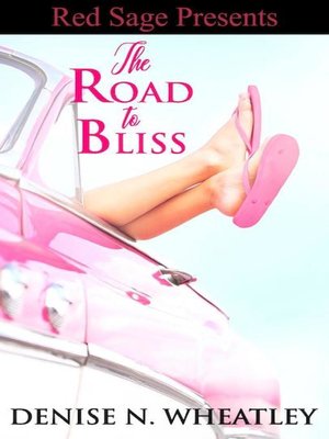 cover image of The Road To Bliss